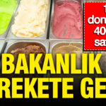 1 top dondurmayi 400 tlye satiyordu bakanlik harekete gecti DLXwPC9v